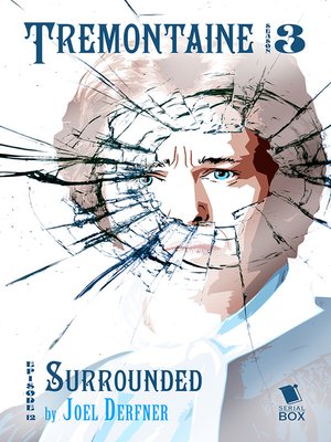 cover image of Surrounded (Tremontaine Season 3 Episode 12)